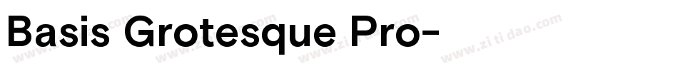 Basis Grotesque Pro字体转换